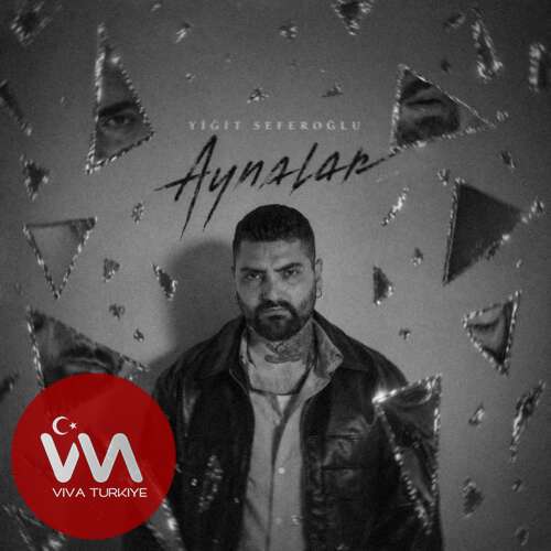 Yiğit Seferoğlu – AYNALAR (2026) Mp3 İndir Yiğit Seferoğlu – AYNALAR (2026) Mp3 İndir