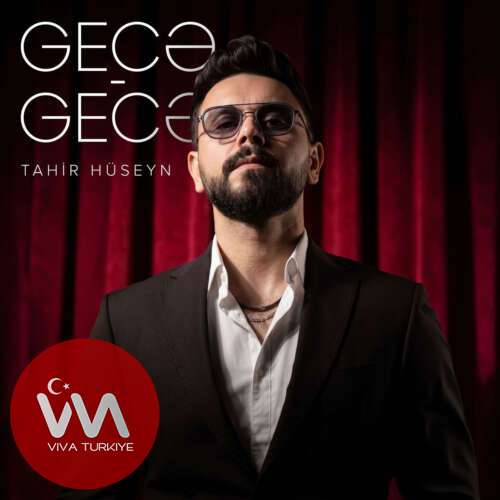 Tahir Hüseyn - Gecə-Gecə (2026) mp3 İndir Tahir Hüseyn - Gecə-Gecə (2026) mp3 İndir