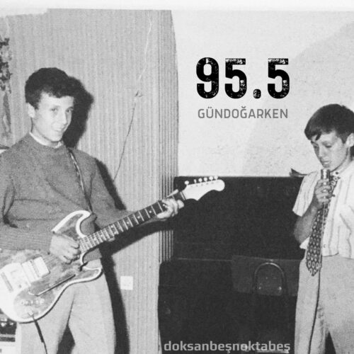 Gündoğarken - 95.5 (2026) Full Albüm İndir Gündoğarken - 95.5 (2026) Full Albüm İndir