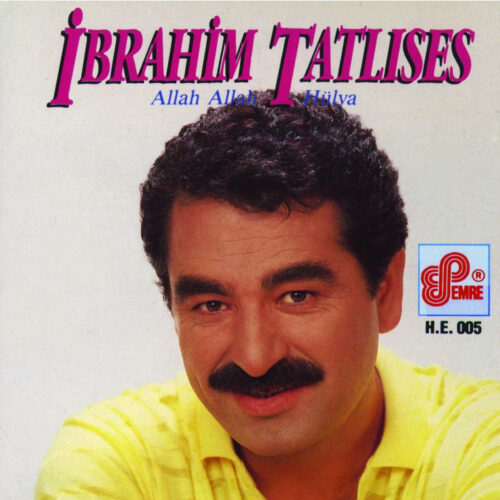 İbrahim Tatlıses - Allah Allah / Hülya (1987) Full Albüm İndir İbrahim Tatlıses - Allah Allah / Hülya (1987) Full Albüm İndir