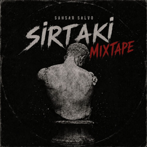 Sansar Salvo - Sirtaki Mixtape (2026) Full Albüm İndir Sansar Salvo - Sirtaki Mixtape (2026) Full Albüm İndir