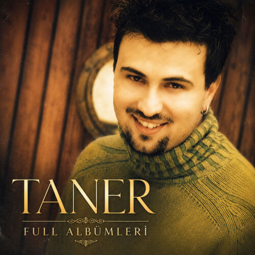 Taner Full Albümleri indir Taner Full Albümleri indir