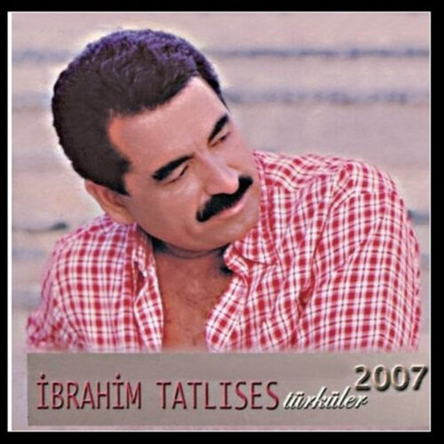 İbrahim Tatlıses Yeni Türküler Full Albüm İndir İbrahim Tatlıses Yeni Türküler Full Albüm İndir