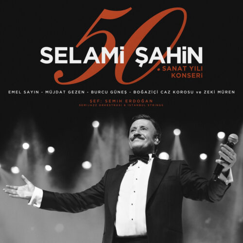 Selami Şahin Yeni 50. Sanat Yılı Konseri (Canlı) Full Albüm İndir Selami Şahin Yeni 50. Sanat Yılı Konseri (Canlı) Full Albüm İndir