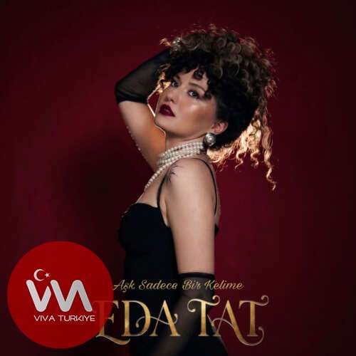 Eda Tat – Aşk Sadece Bir Kelime (2026) Mp3 İndir Eda Tat – Aşk Sadece Bir Kelime (2026) Mp3 İndir