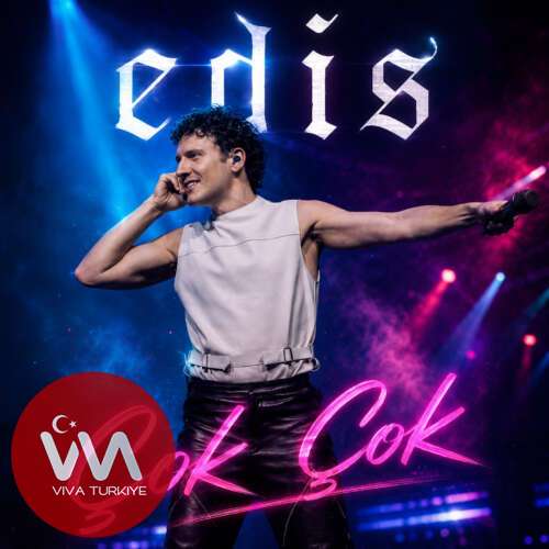 Edis – Çok Çok (Live) (2026) Mp3 İndir Edis – Çok Çok (Live) (2026) Mp3 İndir