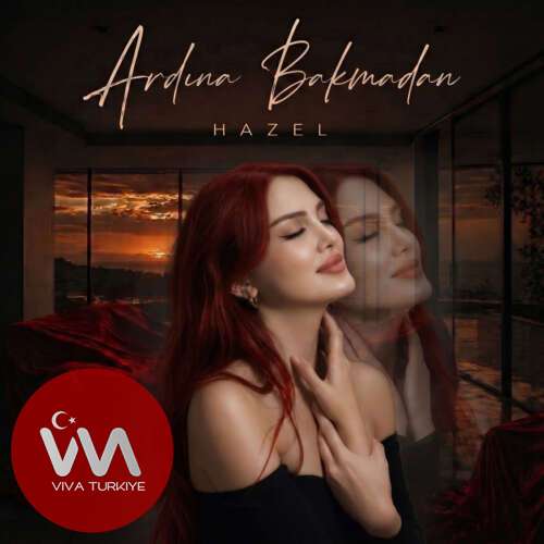 Hazel – Ardına Bakmada (2026) Mp3 İndir Hazel – Ardına Bakmada (2026) Mp3 İndir