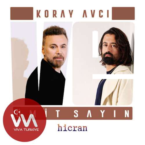 Koray Avcı , Ümit Sayın - Hicran (2026) mp3 İndir 2 koray avci umit sayin hicran