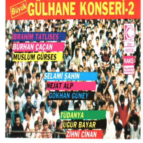Çeşitli Sanatçılar - Büyük Gülhane Konseri, Vol.2 (2019) Full Albüm İndir Çeşitli Sanatçılar - Büyük Gülhane Konseri, Vol.2 (2019) Full Albüm İndir