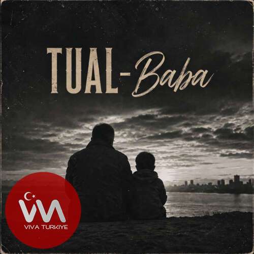 Tual - Baba (2026) mp3 İndir Tual - Baba (2026) mp3 İndir
