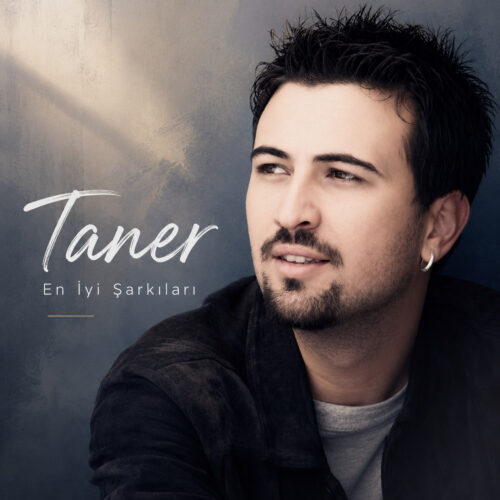 Taner Yeni En İyi Şarkıları Full Albüm İndir