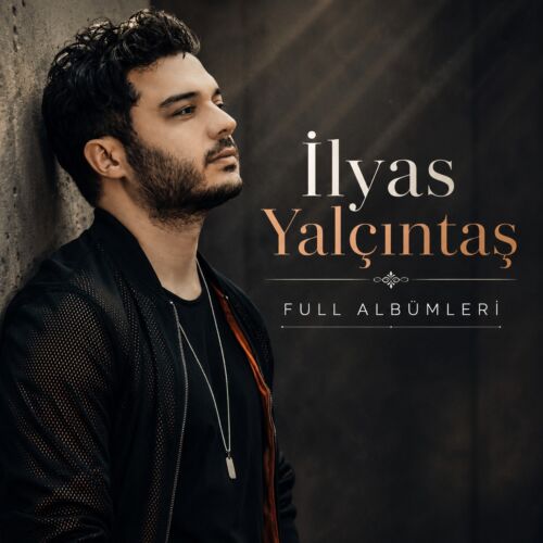 İlyas Yalçıntaş Full Albümleri indir İlyas Yalçıntaş Full Albümleri indir
