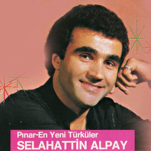 Selahattin Alpay - Pınar (1986) Full Albüm İndir Selahattin Alpay - Pınar (1986) Full Albüm İndir