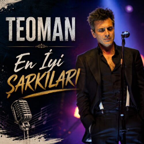 Teoman En İyi Şarkıları İNDİR Teoman - Teoman En İyi Şarkıları (2026) Full Albüm İndir