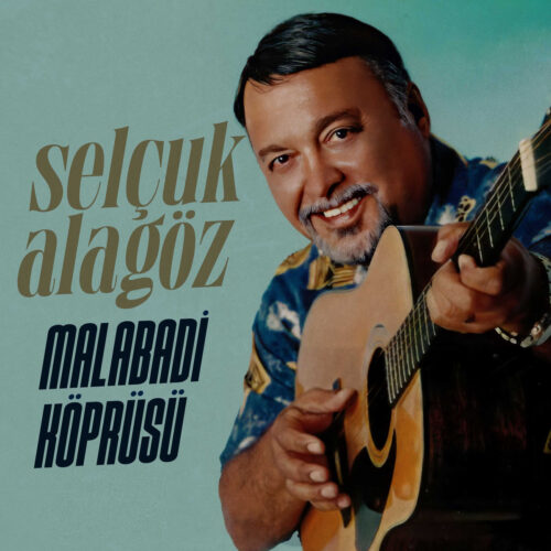 Selçuk Alagöz - Malabadi Köprüsü (2023) Full Albüm İndir Selçuk Alagöz - Malabadi Köprüsü (2023) Full Albüm İndir