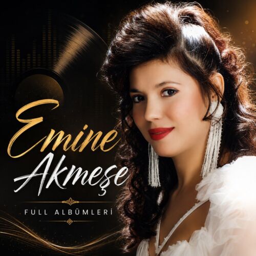 Emine Akmeşe Diskografi - Tüm Albümleri (İNDİR) Emine Akmeşe full albumleri indir