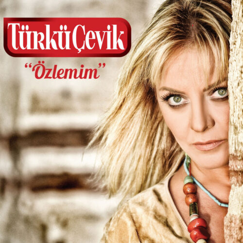 Türkü Çevik - Özlemim (2014) Full Albüm İndir Türkü Çevik - Özlemim (2014) Full Albüm İndir