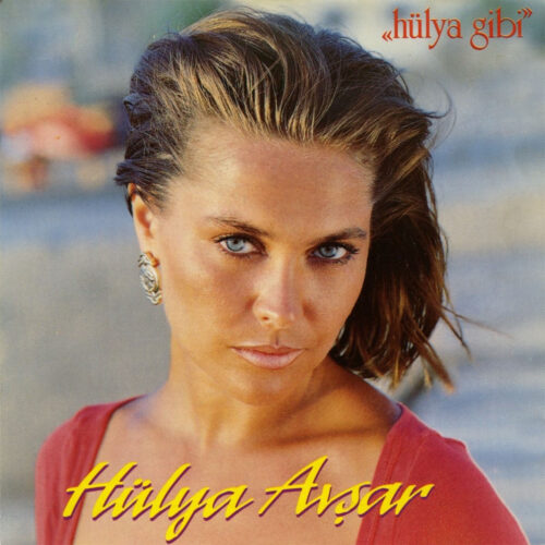 Hülya Avşar Yeni Hülya Gibi Full Albüm İndir