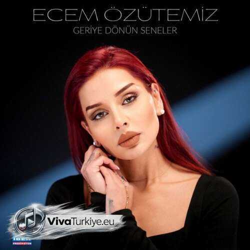 Ecem Özütemiz, Kıvırcık Ali - Geriye Dönün Seneler (2026) mp3 İndir Ecem Özütemiz, Kıvırcık Ali - Geriye Dönün Seneler (2026) mp3 İndir