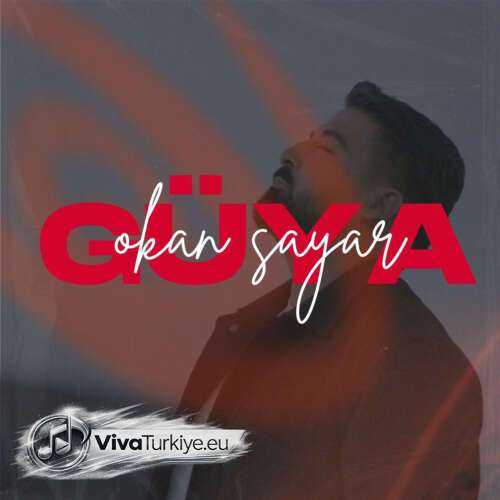 Okan Sayar - Güya (2026) mp3 İndir 5 S8sLiozLViEaKgpUguDPK8U2O