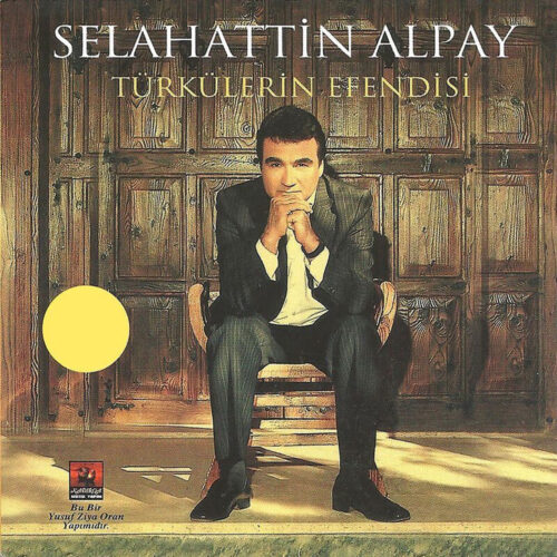 Selahattin Alpay - Türkülerin Efendisi (2018) Full Albüm İndir Selahattin Alpay - Türkülerin Efendisi (2018) Full Albüm İndir