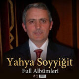 Yahya Soyyiğit Diskografi – Tüm Albümleri (İNDİR)