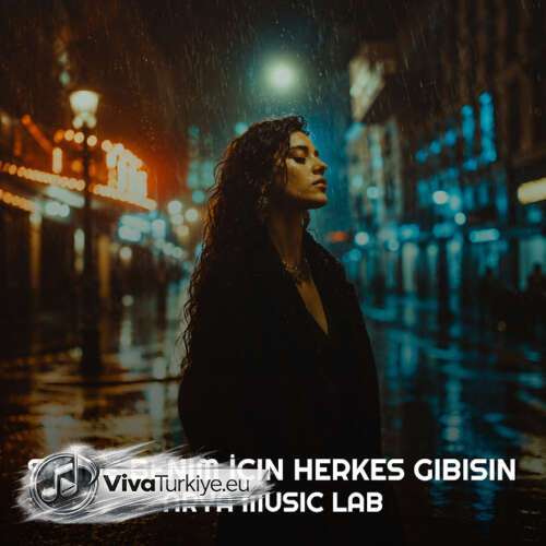 Arya Music Lab – Sende Benim İçin Herkes Gibisin (2026) Mp3 İndir Arya Music Lab – Sende Benim İçin Herkes Gibisin (2026) Mp3 İndir