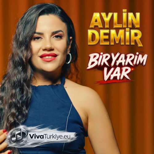 aylin demir bir yarim var