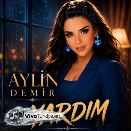 Aylin Demir – Yardım (2026) Mp3 İndir Aylin Demir – Yardım (2026) Mp3 İndir