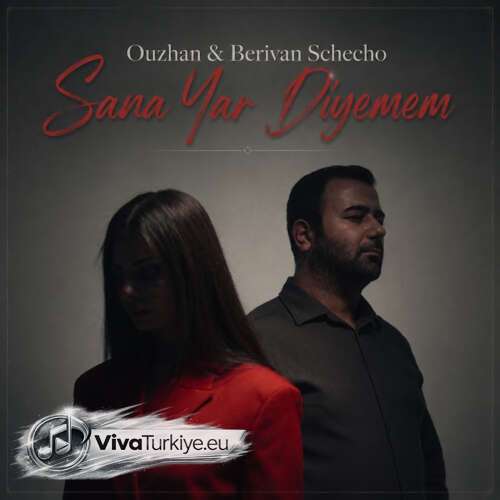 berivan schecho sana yar diyemem feat oguzhan alniacik