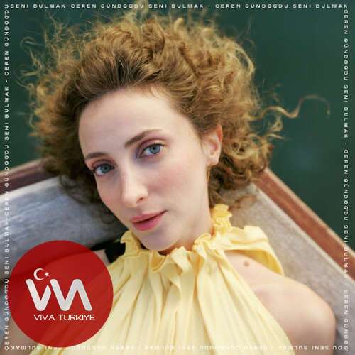 Ceren Gündoğdu - Seni Bulmak (2026) mp3 İndir Ceren Gündoğdu - Seni Bulmak (2026) mp3 İndir