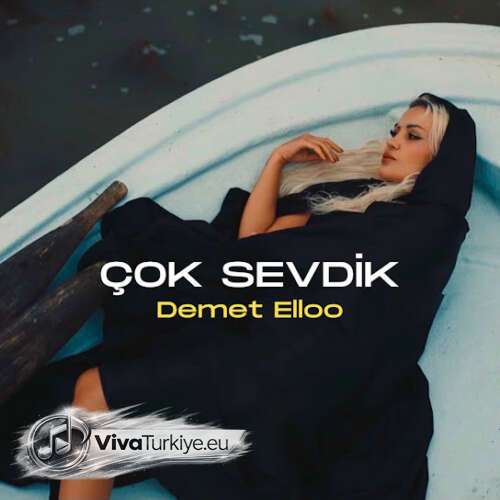 DEMET ELLOO – Çok Sevdik (2026) Mp3 İndir DEMET ELLOO – Çok Sevdik (2026) Mp3 İndir