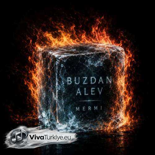 MERMI Yeni Buzdan Alev Şarkısını Mp3 İndir MERMI Yeni Buzdan Alev Şarkısını Mp3 İndir