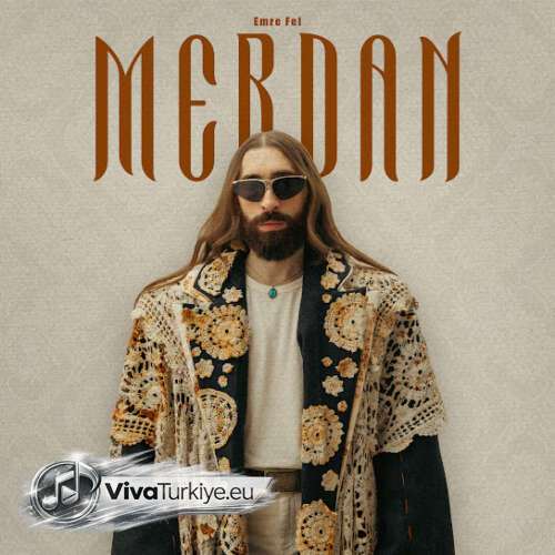 Emre Fel - MERDAN (2026) mp3 İndir Emre Fel - MERDAN (2026) mp3 İndir