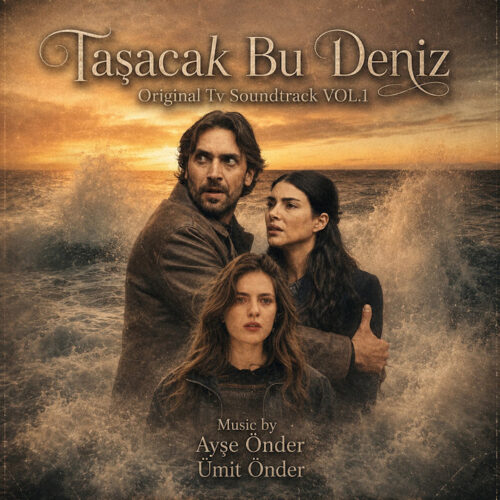 Ayşe Önder , Ümit Önder Yeni Taşacak Bu Deniz, Vol. 1 Full Albüm İndir Ayşe Önder , Ümit Önder Yeni Taşacak Bu Deniz, Vol. 1 Full Albüm İndir