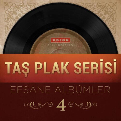 Çeşitli Sanatçılar - Taş Plak Serisi Efsane Albümler, Vol. 4 (2015) Full Albüm İndir Çeşitli Sanatçılar - Taş Plak Serisi Efsane Albümler, Vol. 4 (2015) Full Albüm İndir