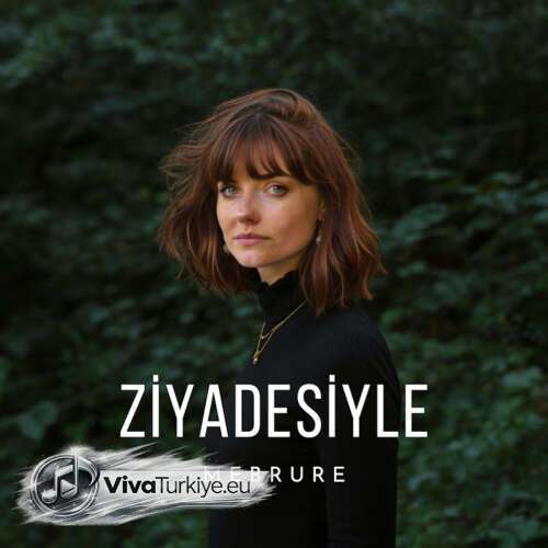 Mebrure Yeni Ziyadesiyle Şarkısını Mp3 İndir Mebrure Yeni Ziyadesiyle Şarkısını Mp3 İndir