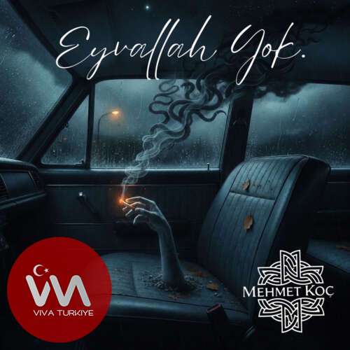 Mehmet Koç – Eyvallah Yok (2026) Mp3 İndir Mehmet Koç – Eyvallah Yok (2026) Mp3 İndir