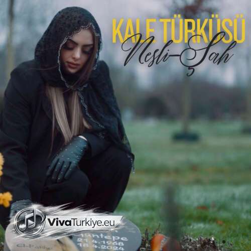 Nesli-Şah Yeni Kale Türküsü Şarkısını Mp3 İndir Nesli-Şah Yeni Kale Türküsü Şarkısını Mp3 İndir