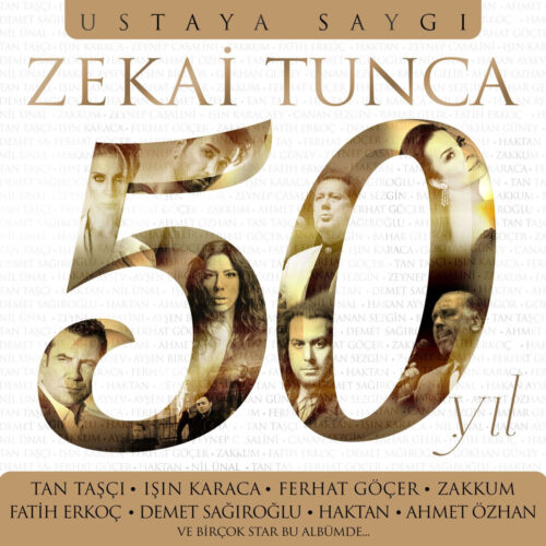 Çeşitli Sanatçılar Yeni Zekai Tunca 50. Yıl Ustaya Saygı Full Albüm İndir Çeşitli Sanatçılar Yeni Zekai Tunca 50. Yıl Ustaya Saygı Full Albüm İndir