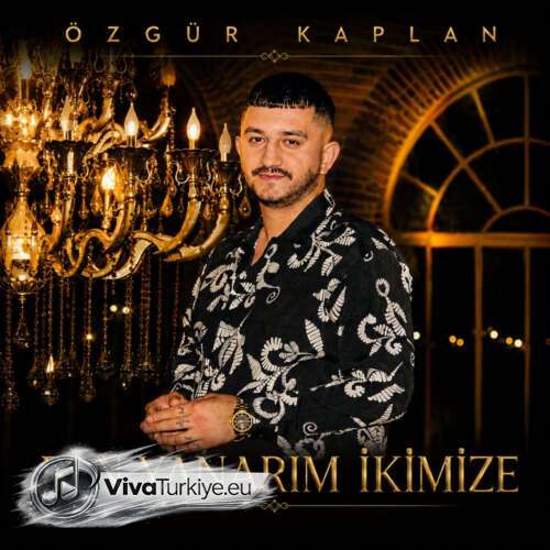 Özgür Kaplan – Ben Yanarım İkimize (2026) Mp3 İndir Özgür Kaplan – Ben Yanarım İkimize (2026) Mp3 İndir