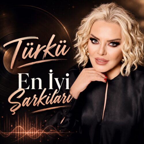 Türkü En İyi Şarkıları İNDİR Türkü - En İyi Şarkıları (2026) Full Albüm İndir