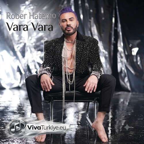 Rober Hatemo Yeni Vara Vara Şarkısını Mp3 İndir Rober Hatemo Yeni Vara Vara Şarkısını Mp3 İndir