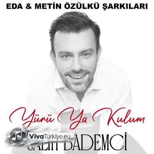 Salih Bademci – Yürü Ya Kulum (2026) Mp3 İndir 7 salih bademci yuru ya kulum