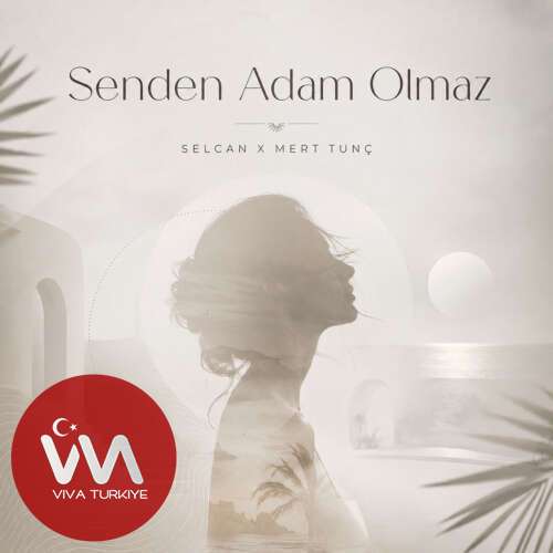 Selcan, Mert Tunç – Senden Adam Olmaz (2026) Mp3 İndir Selcan, Mert Tunç – Senden Adam Olmaz (2026) Mp3 İndir