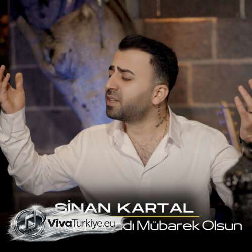 Sinan Kartal – Gönlümden Azadı Mübarek Olsun (2026) Mp3 İndir 6 sinan kartal gonlumden azadi mubarek olsun
