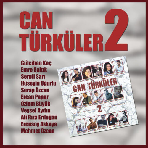 Çeşitli Sanatçılar Yeni Can Türküler, Vol. 2 Full Albüm İndir Çeşitli Sanatçılar Yeni Can Türküler, Vol. 2 Full Albüm İndir