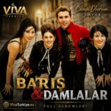 Barış & Damlalar Diskografi – Tüm Albümleri (İNDİR)