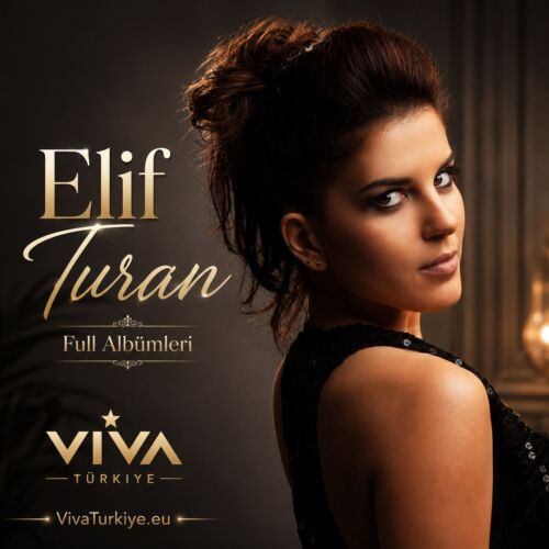 Elif Turan Full Albümleri indir