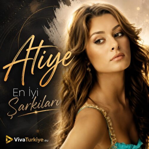 Atiye - En İyi Şarkıları (2026) Full Albüm İndir